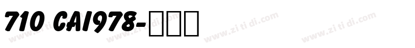 710 CAI978字体转换